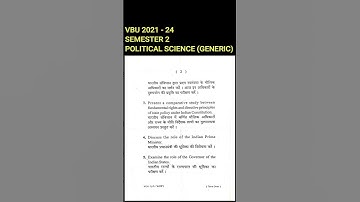 Political science Generic || Semester 2 || VBU || Previous years question 2021 - 24