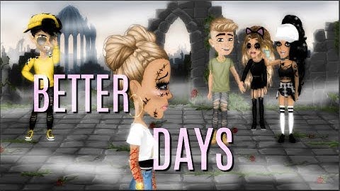Better days: Msp Version