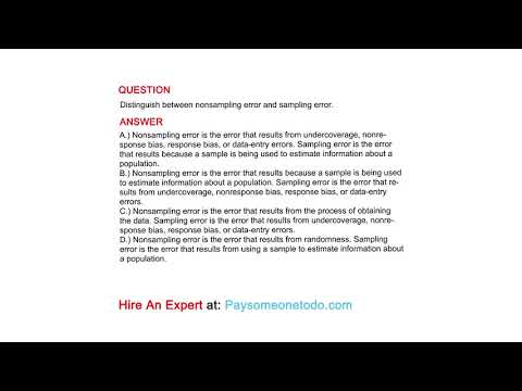 Distinguish between nonsampling error and sampling error.