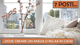 INTERIOR DESIGN - Creare un angolo relax in casa: 7 posti dove è possibile farlo!