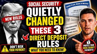 Social Security Quietly Changed These 3 Direct Deposit Rules — What You Need To Know