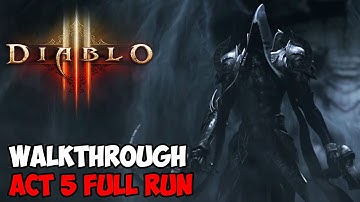 Diablo 3 GAMEPLAY WALKTHROUGH | Act 5 Full Run