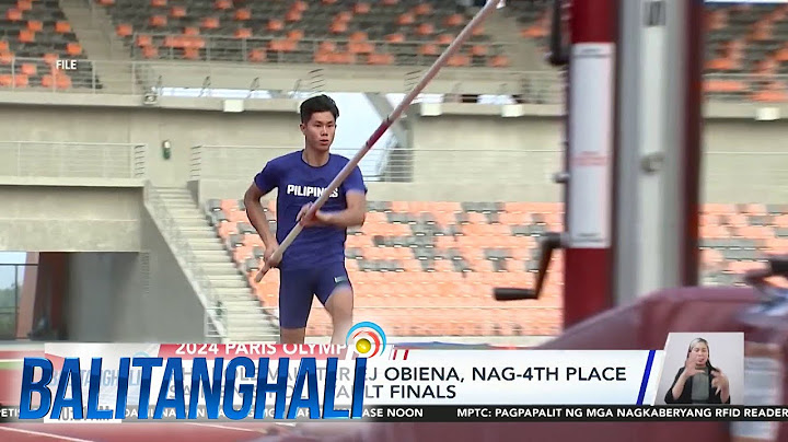 EJ Obiena, nag-4th place sa Men's Pole Vault Finals | Balitanghali