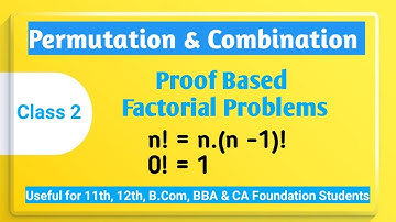 Class 2 | Mathematics | Permutation Combination I Proof Based Problems I Pankaj Batra Classes