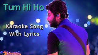 Tum Hi Ho Karaoke Song With Lyrics || Arijit Singh Hindi Karaoke Song || Aashiqui 2 Movie Song Resimi
