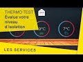 Thermo Test, le test qui évalue votre isolation | Les services Isover