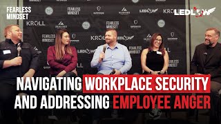 Episode 270 - Navigating Workplace Security and Addressing Employee Anger