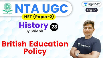 NTA UGC NET 2020 (Paper-2) | History by Shiv Sir | British Education Policy