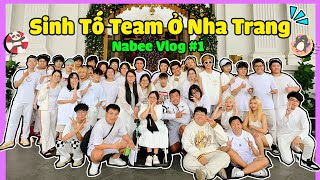 NABEE VÀ SINH TỐ TEAM Ở NHA TRANG - NGÀY 1 | Nabee TV