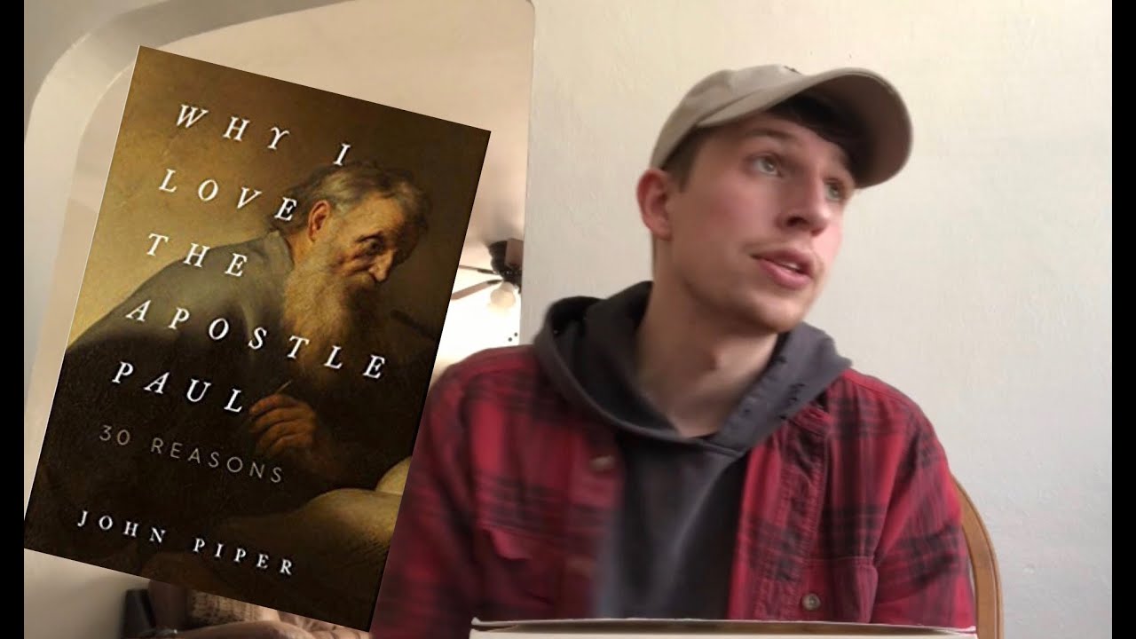 Why I Love the Apostle Paul Book Review YouTube