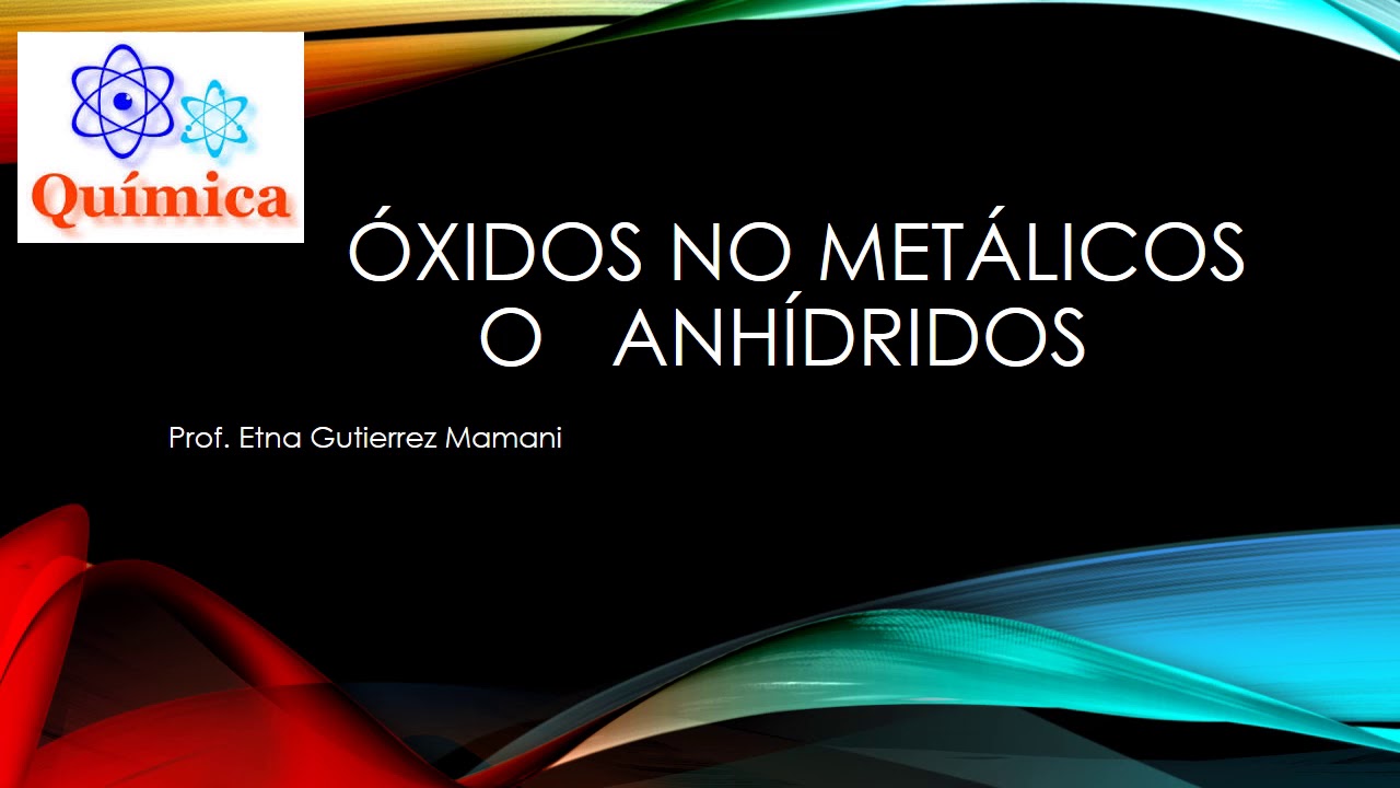 Óxidos no metálicos o anhídridos YouTube