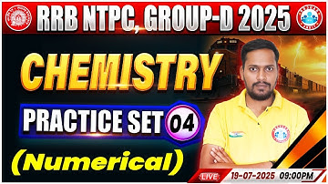 RRB NTPC Science Classes 2025 | Group D Chemistry Practice Set #04 | RRB NTPC Chemistry MCQs