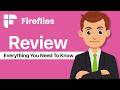 Fireflies AI Review – Everything You Need to Know About Fireflies AI