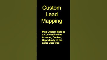 How to Map Custom Lead Fields