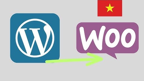 Cách cài đặt plugin WooCommerce trên WordPress | Hướng dẫn WooCommerce