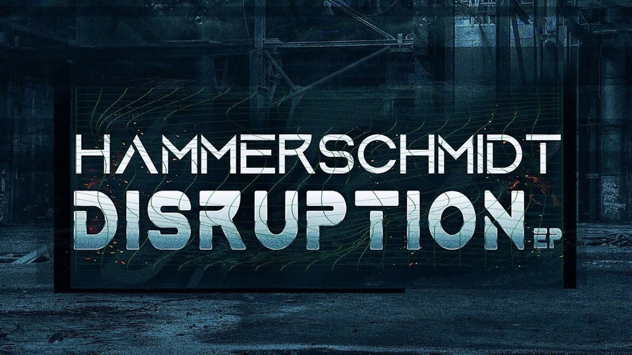 Watch Hammerschmidt - Disruption (Original Mix) on YouTube Watch Hammerschmidt - Disruption (Original Mix) on YouTube