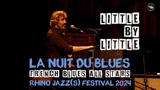 French Blues All Stars : Little by Little - RHINO JAZZ(s) FESTIVAL 2024
