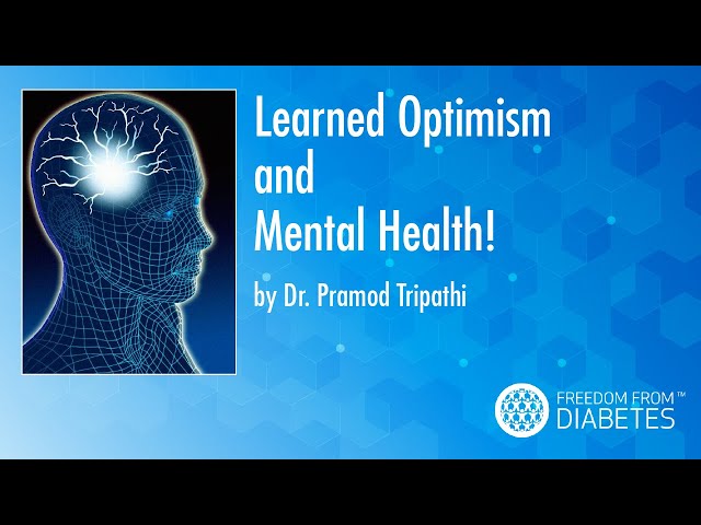 Learned Optimism and Mental Health - By Dr. Pramod Tripathi
...