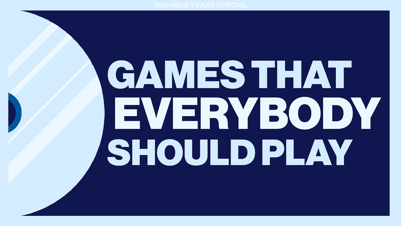 Games That Everybody Should Play YouTube