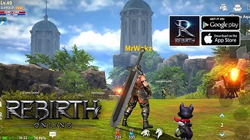 Rebirth Online - Gameplay Open World MMORPG (Android/IOS)