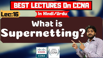 Supernetting in Hindi/Urdu | What is Supernetting | How to do Supernetting | CCNA Full course