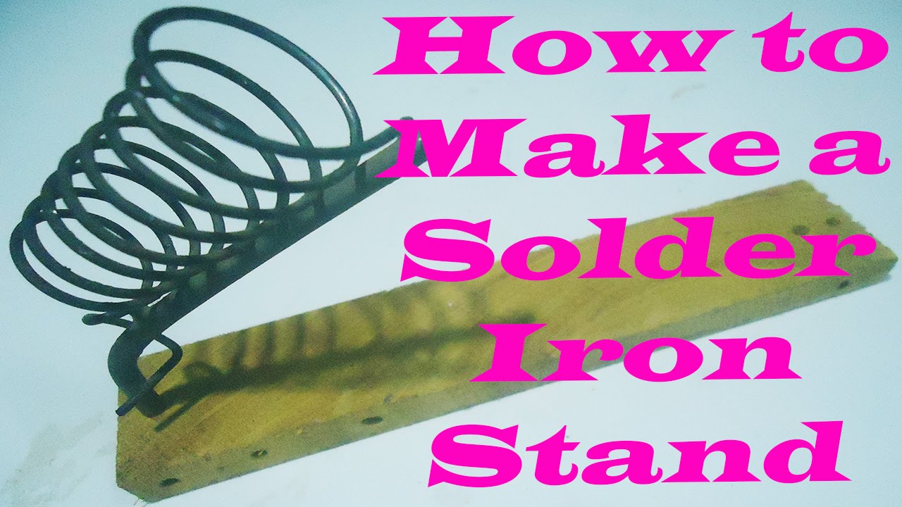 How to Make a DIY Solder Iron Stand (Home Mad) YouTube