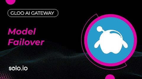 Gloo AI Gateway - Model Failover