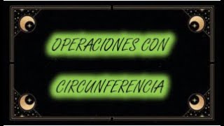 SEMANA 05 - III BIM - EJERCICIOS CON LA CIRCUNFERENCIA