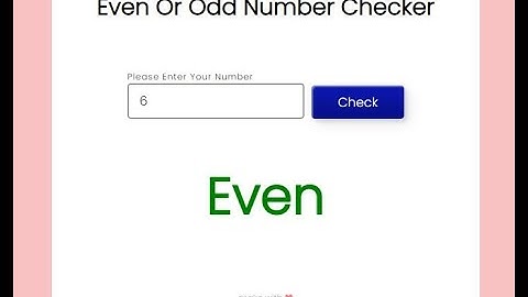 Even or Odd Number Checker