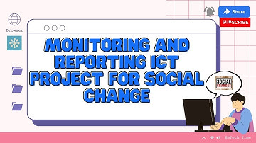 Monitoring and Reporting ICT Project for Social Change