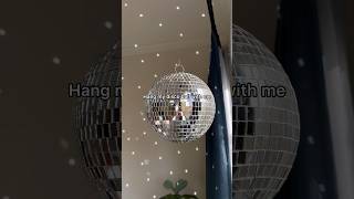 Hang my disco ball with me🪩🕺🏼✨ #style #room #home #decor #decoration