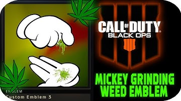BLACK OPS 4  - Mickey Gloves Grinding up weed emblem tutorial EASY! - ( Call of Duty Black Ops 4 )