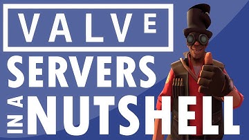 Valveservers in a nutshell