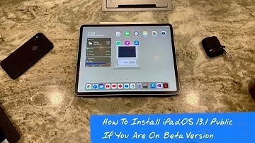 How to Downgrade from iPadOS 13.1 Beta to Final Public iPadOS Release (No Computer Needed)