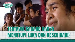 Banyak Tangis dan Air Mata!! Tawa Hanya Topeng Semata | Catatan Si Olga Eps 08 FULL