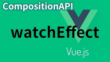 [Vue.js] 35. watchEffect ... CompositionAPI