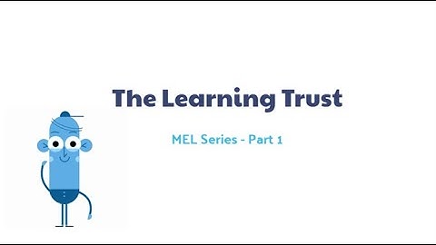 Monitoring, Evaluation & Learning Series - Part 1
