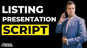 LISTING PRESENTATION SCRIPT (Part 1)