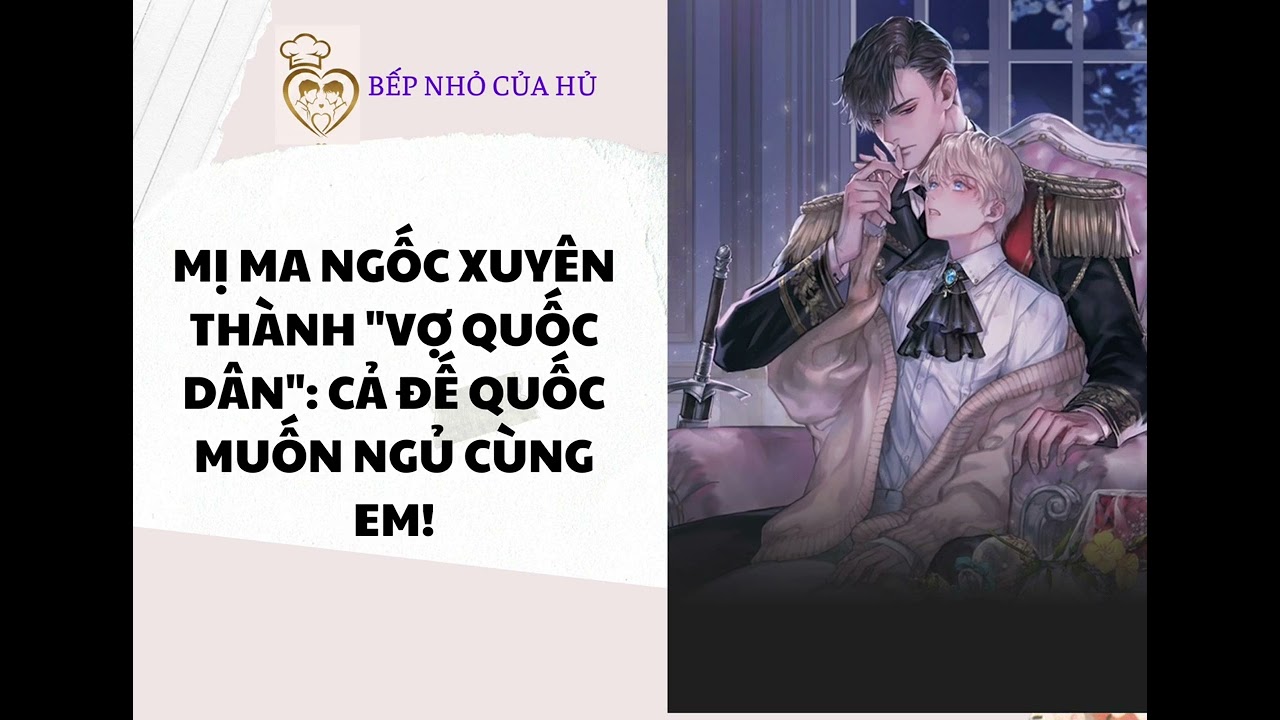 TRUYỆN BL | MỊ MA NGỐC XUYÊN THÀNH 