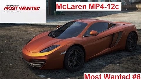 Need For Speed Most Wanted #6 McLaren MP4-12C