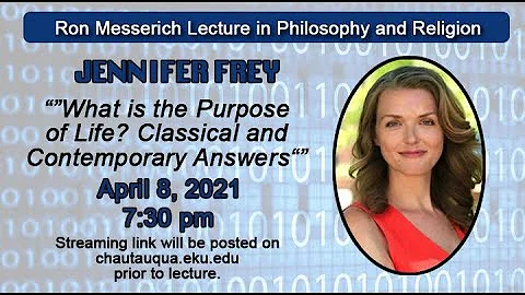 Jennifer Frey - "What Is the Purpose of Life? Clas...