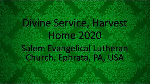 Divine Service Harvest Home 2020