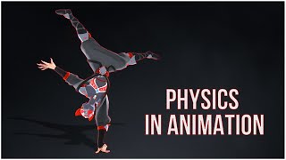 Physics in animation