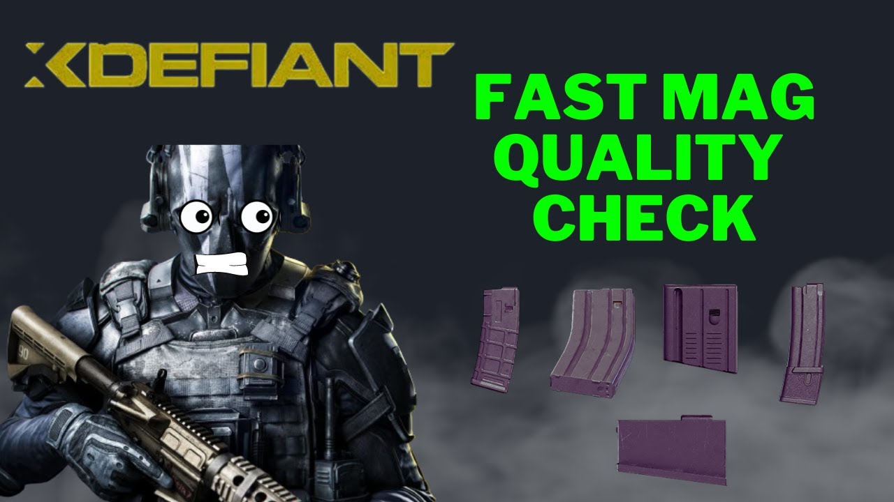 Putting XDefiant's Fast Mags Through Quality Checks | It Could Be Worse ...