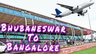 ଚାଲନ୍ତୁ ଯିବ Bhubaneswar to Bangalore Flight re #flight #travel #viral