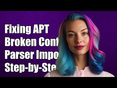 Fixing APT with Broken ConfigParser Import: Step-by-Step Guide and Solutions