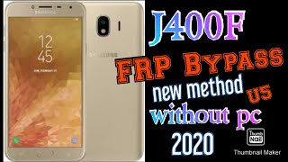 Samsung j4 (400f) FRP/Google bypass without pc new method 2020