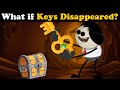 What if Keys Disappeared? | #aumsum #kids #science #education #children