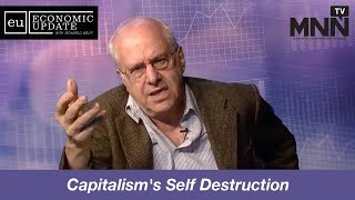 Economic Update with Richard Wolff: Capitalism's Self Destruction Net Worth