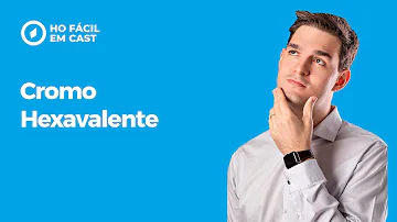 Porque o cromo hexavalente é tóxico?
